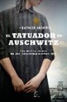 Heather Morris - El tatuador de Auschwitz