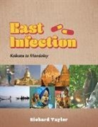 Richard Taylor - East Infection