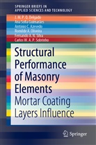 Ant Azevedo, António C. Azevedo, J M P Delgado, J M P Q Delgado, J. M. P. Q. Delgado, J.M.P.Q. Delgado... - Structural Performance of Masonry Elements