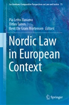 Bent Ole Gram Mortensen, Pia Letto-Vanamo, Bent Ole Gram Mortensen, Ditle Tamm, Ditlev Tamm - Nordic Law in European Context
