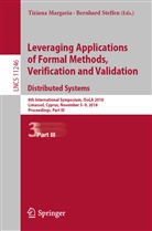 Tizian Margaria, Tiziana Margaria, STEFFEN, Steffen, Bernhard Steffen - Leveraging Applications of Formal Methods, Verification and Validation. Distributed Systems