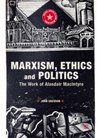 John Gregson - Marxism, Ethics and Politics