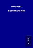 Edmund Hoppe - Geschichte der Optik