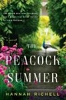 Hannah Richell - The Peacock Summer