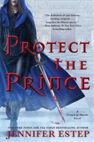 Jennifer Estep, Estep Jennifer - Protect the Prince
