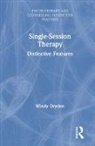 Windy Dryden, Windy (Emeritus Professor of Psychotherape Dryden, Windy (Goldsmiths Dryden, Dryden Windy - Single-Session Therapy