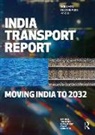 National Transport Development Policy Committee, National Transport Development Policy Committee - India Transport Report: Volume II Part 2