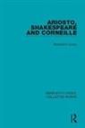 Benedetto Croce - Ariosto, Shakespeare and Corneille