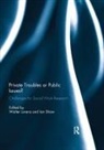 Walter (Free University of Bolzano Lorenz, Walter Shaw Lorenz, Walter Lorenz, Ian Shaw - Private Troubles Or Public Issues?