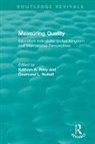 Kathryn A. Nuttall Riley, Kathryn Nuttall Riley, Desmond Nuttall, Desmond L Nuttall, Desmond L. Nuttall, Kathryn Riley... - Measuring Quality: Education Indicators
