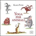 Klaus Puth - Yoga per animali