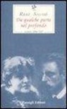 Rainer Maria Rilke, S. Mori Carmignani - Da qualche parte nel profondo
