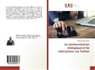 Jacques Michel Kaimbo - La communication dialogique et les interactions sur Twitter
