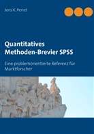 Jens K Perret, Jens K. Perret - Quantitatives Methoden-Brevier SPSS