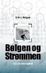 Erik Huigen - Bølgen og strømmen