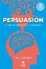 David Lakhani - Persuasión
