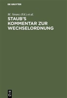 Stranz, Stranz, J. Stranz, M. Stranz, Marti Stranz, Martin Stranz - Staub's Kommentar zur Wechselordnung
