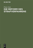 Franz Liszt - Die Reform des Strafverfahrens