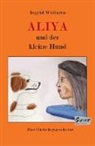 Ingrid Widiarto - Aliya und der kleine Hund