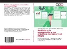 Albert Castellano, Alberto Castellano, Victor Hug Morillo Nava, Victor Hugo Morillo Nava, Soco, Cecilia Socorro - Análisis a la propensión a los créditos morosos y en litigio