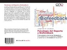 J Manue Acuña Avila, J Manuel Acuña Avila, J. Manuel Acuña Avila, Teresa Reyes, Teresa Reyes R, Teresa Reyes R. - Psicología del Deporte y Biofeedback