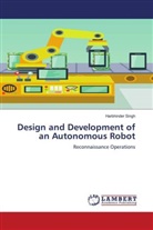 Harbhinder Singh - Design and Development of an Autonomous Robot