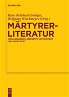 Han Reinhard Seeliger, Hans Reinhard Seeliger, Hans Reinhard Seeliger, WISCHMEYER, Wischmeyer, Wolfgang Wischmeyer - Märtyrerliteratur