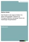 Marlene Schulze - Das Fremde in der eigenen Kultur. Ute Metjes Monographie "Zuhause im Übergang. Mädchen und junge Frauen am Hamburger Hauptbahnhof"