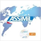 Assimil Gmbh, ASSiMiL GmbH, ASSiMi GmbH, ASSiMiL GmbH - ASSiMiL Italienisch in der Praxis, 1 Audio-CD, MP3 (Audiolibro)