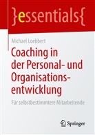 Michael Loebbert - Coaching in der Personal- und Organisationsentwicklung