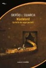Giorgio J. Squarcia - Wasteland. La terra dei sogni perduti