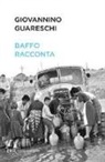 Giovanni Guareschi - Baffo racconta