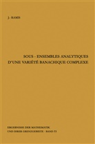 Jean-P. Ramis, Jean-Pierre Ramis - Sous-ensembles analytiques d'une variete banachique complexe