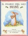 Anita Jeram, Sam McBratney - Il diario del mio bebè
