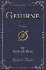 Gottfried Benn - Gehirne