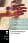 Silje Kvamme Bjørndal - The Church in a Secular Age