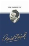Necip Fazil Kisakürek - Hikayelerim