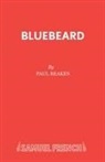 Paul Reakes, Reakes Paul - Bluebeard