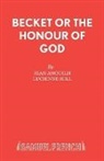 Jean Anouilh - Becket or The Honour of God