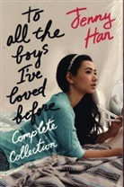Jenny Han - To All The Boys I've Loved Before