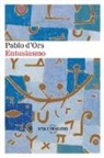 Pablo D'Ors - Entusiasmo