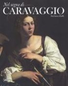 Stefano Zuffi - Nel segno di Caravaggio