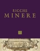 G. Pavanello - Ricche minere. Rivista semestrale di storia dell'arte