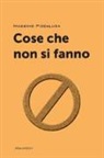 Massimo Piccaluga - Cose che non si fanno