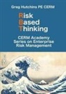 Greg Hutchins - Risk Based Thinking
