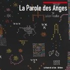 Julien Friedler, La Route de la Soie Éditions, L Route de la Soie Éditions, La Route de la Soie Éditions - La Parole des Anges