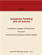 Willy Schneider - Strategisches Marketing ultra-all-inclusive