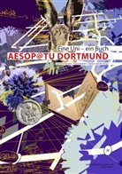 Joachim Kreische, Sigri Nieberle, Sigrid Nieberle, Barbara Welzel - Aesop@TU Dortmund