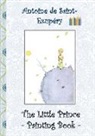 Elizabeth M. Potter, Antoine de Saint-Exupéry - The Little Prince - Painting Book
