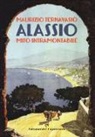 Maurizio Ternavasio - Alassio. Mito intramontabile